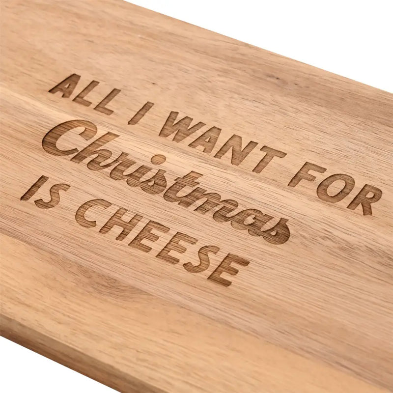 Rectangular Serving Board ’All I Want For Christmas
